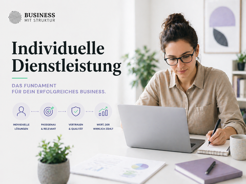 Individuelle Dienstleistung – Das Fundament für ein erfolgreiches Business