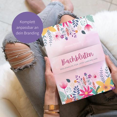 Für Bachblüten-Experten: Dein eigenes Buch – ohne monatelanges Schreiben