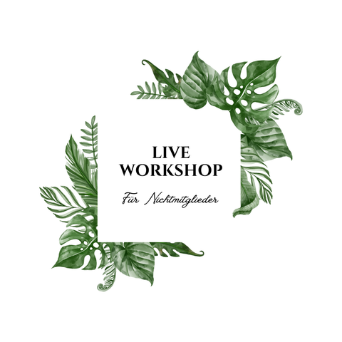 Sei live dabei – beim nächsten Workshop